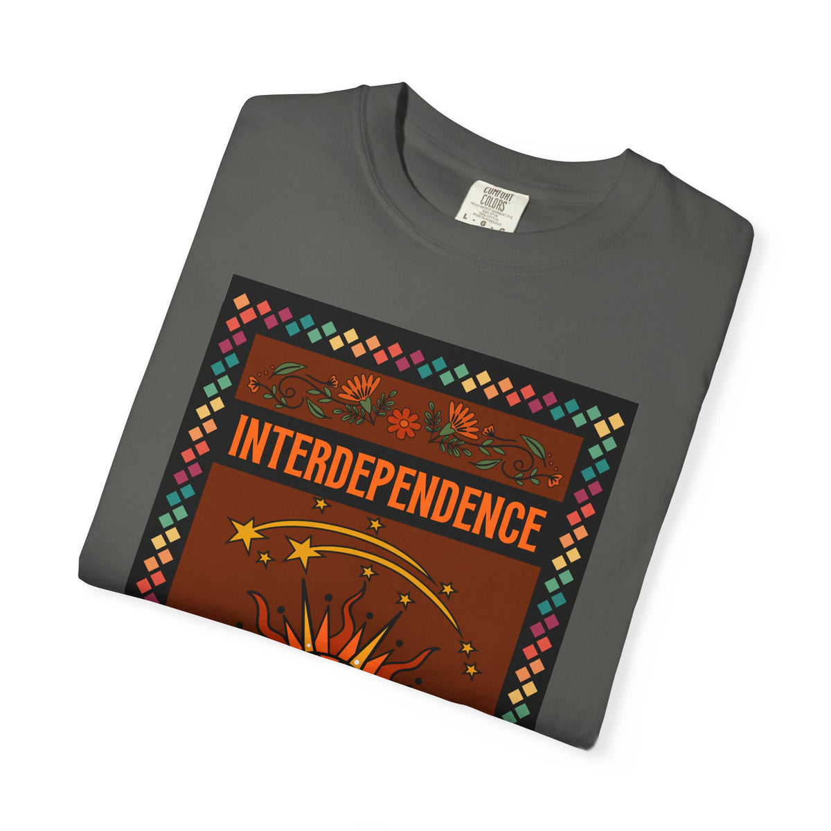 Interdependence - Unisex Garment-Dyed T-shirt