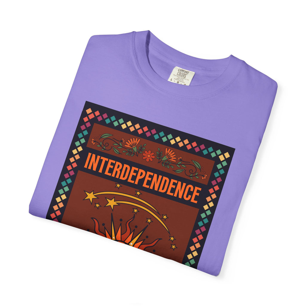Interdependence - Unisex Garment-Dyed T-shirt