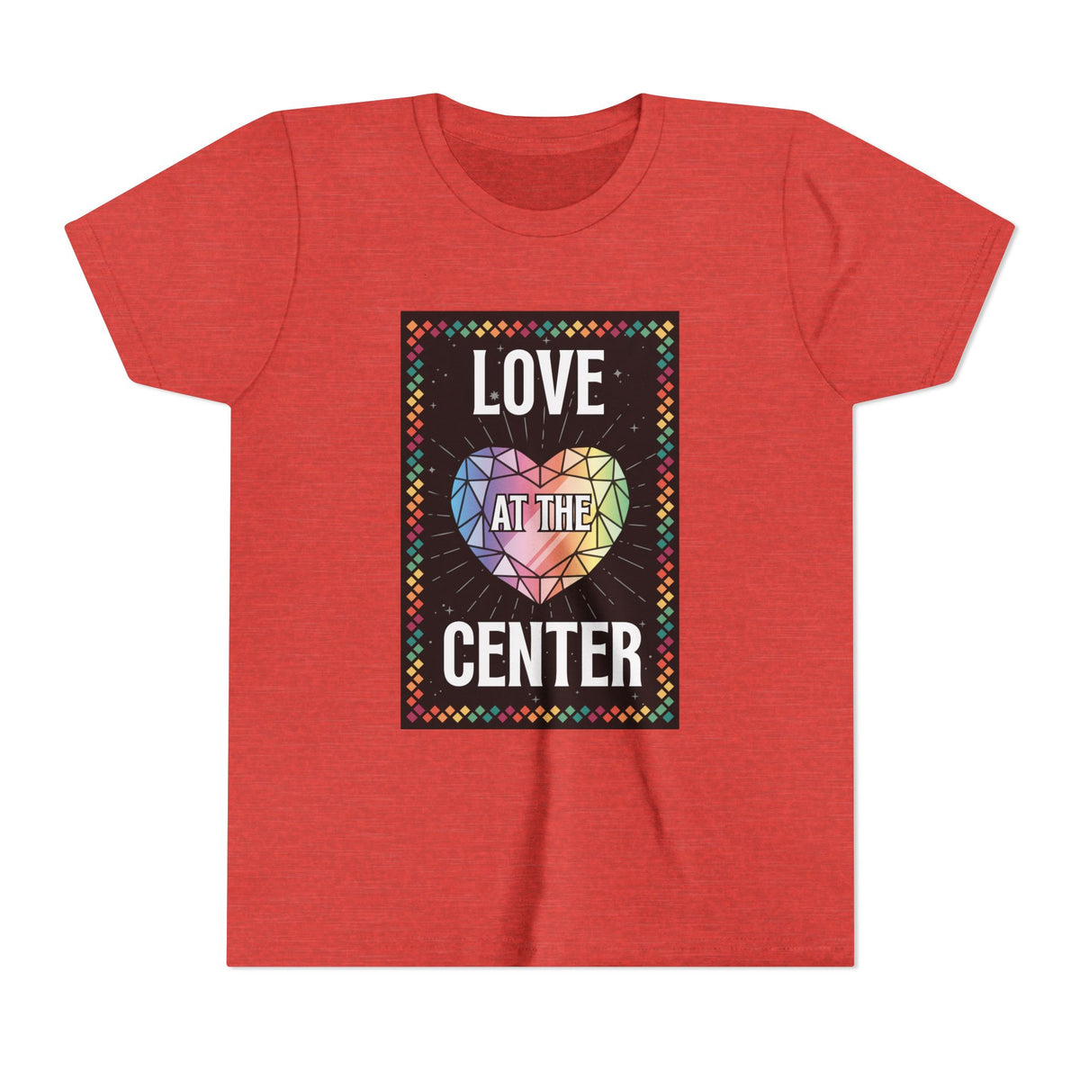 Love at the Center - Youth Short Sleeve Tee
