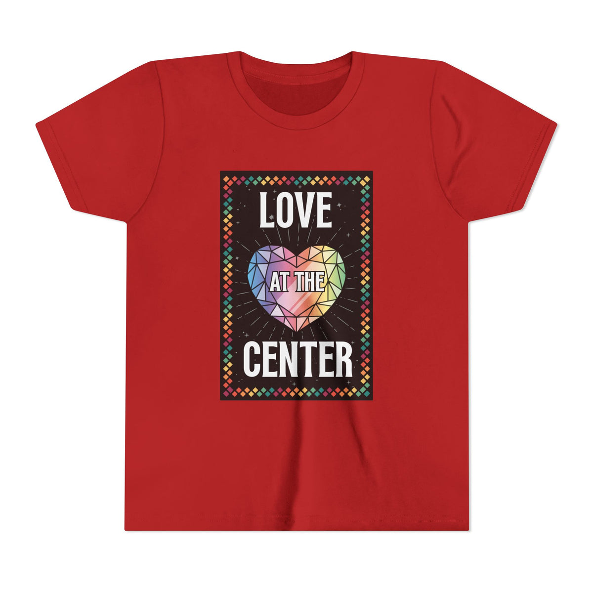 Love at the Center - Youth Short Sleeve Tee