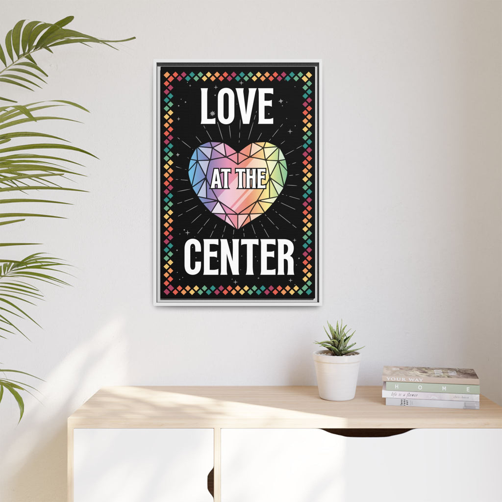 Love at the Center - Matte Canvas, Framed (Multi-color)