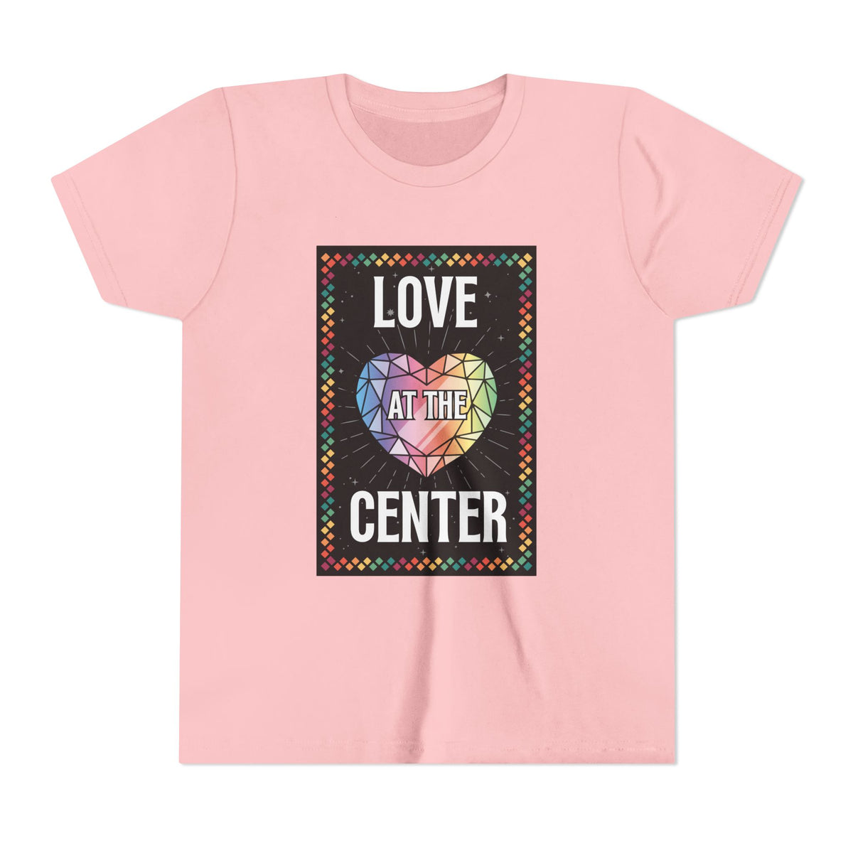 Love at the Center - Youth Short Sleeve Tee