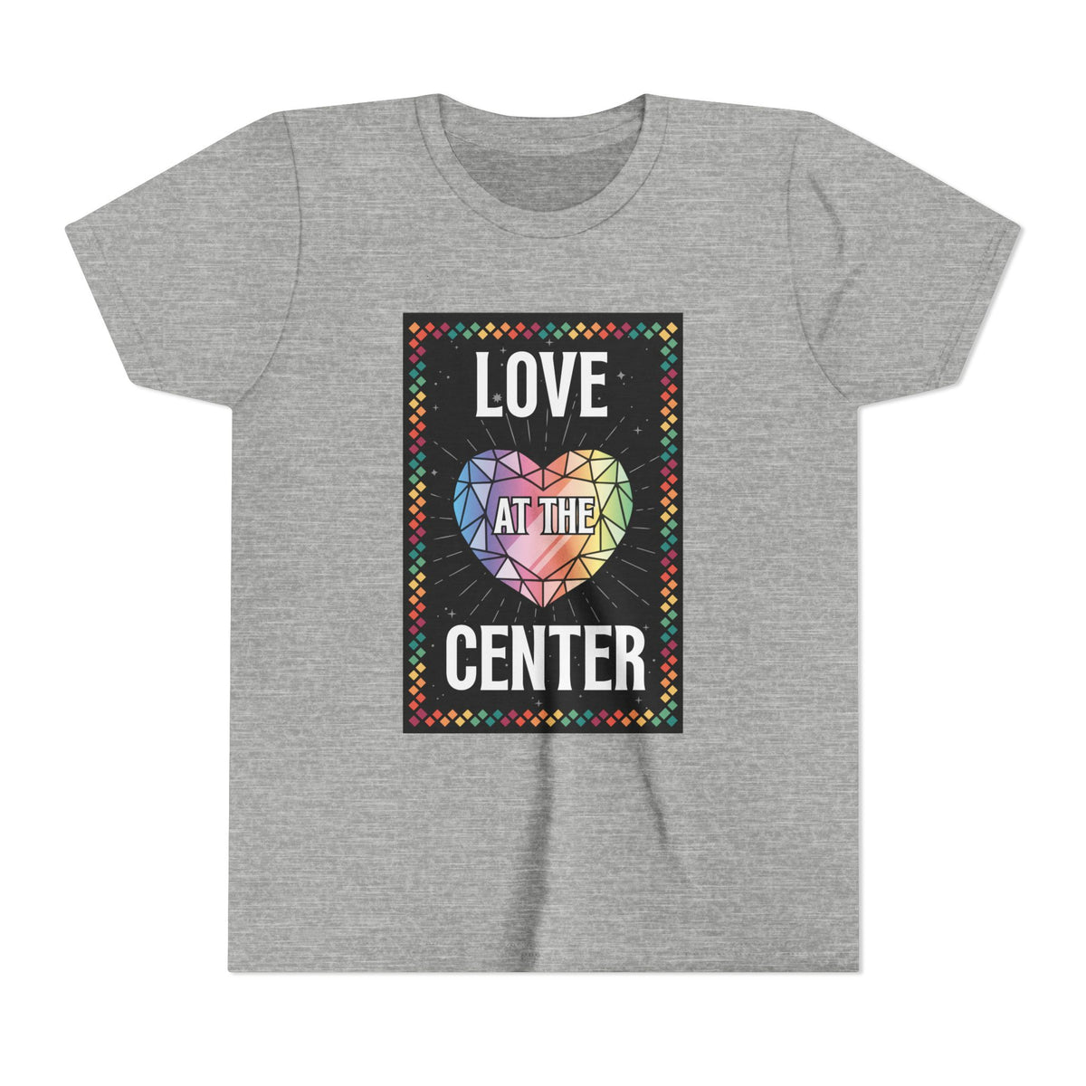 Love at the Center - Youth Short Sleeve Tee
