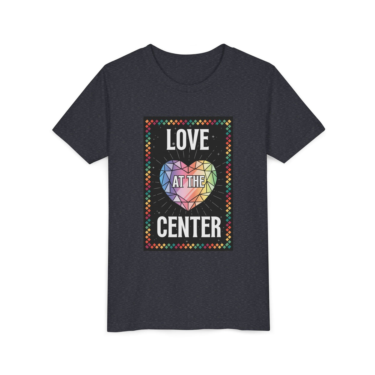 Love at the Center - Youth Short Sleeve Tee