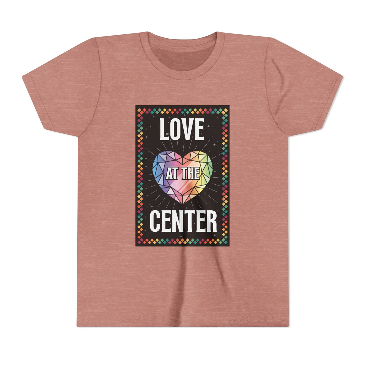 Love at the Center - Youth Short Sleeve Tee