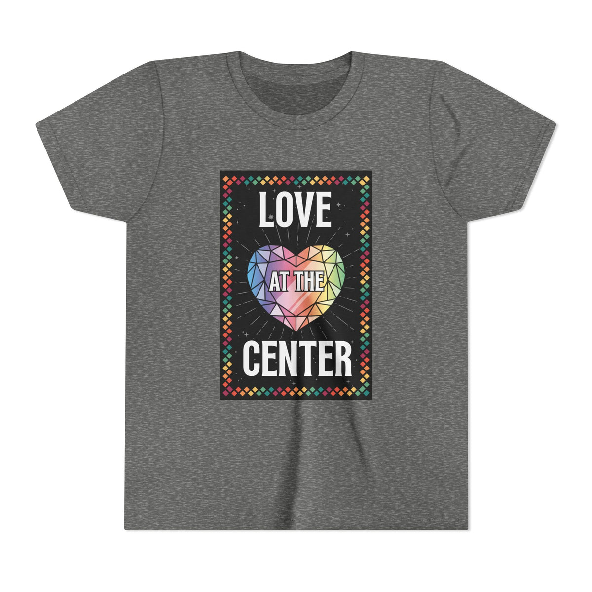 Love at the Center - Youth Short Sleeve Tee