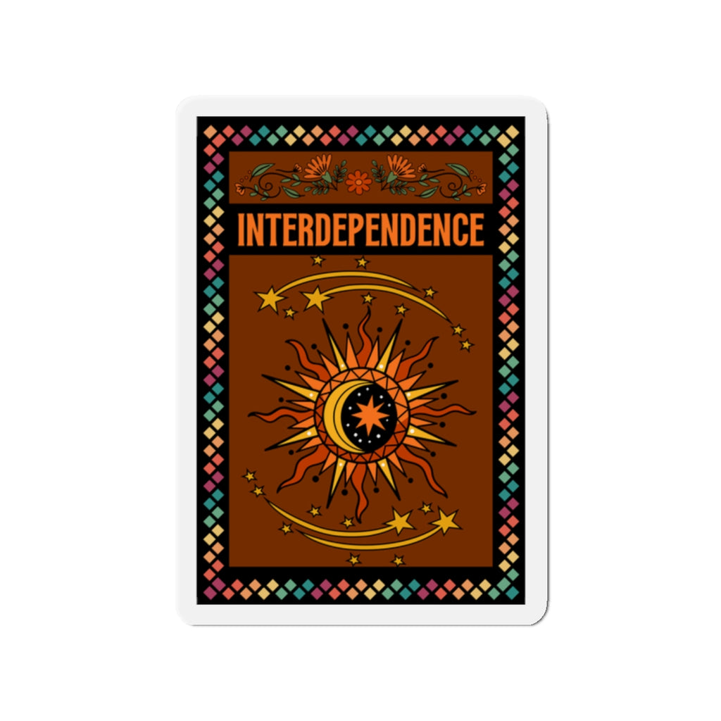 Interdependence - Die-Cut Magnets