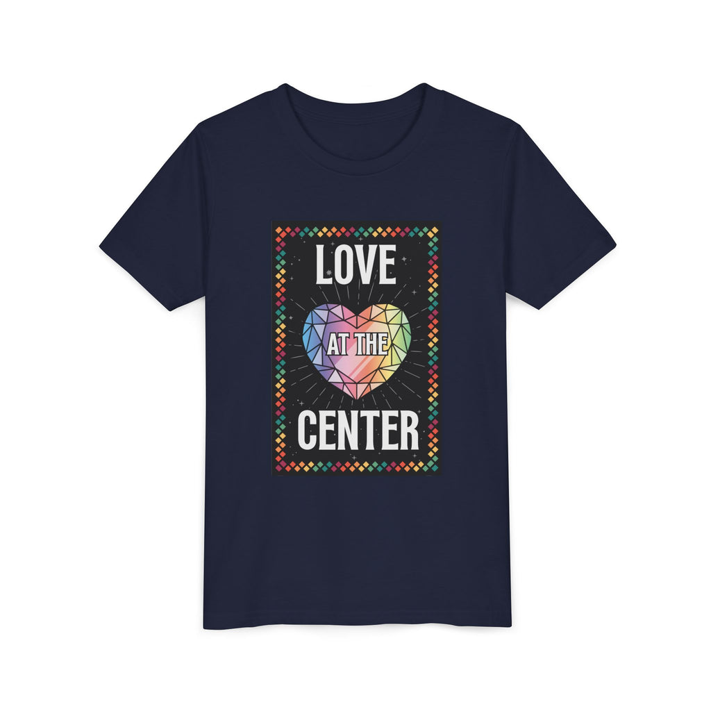 Love at the Center - Youth Short Sleeve Tee
